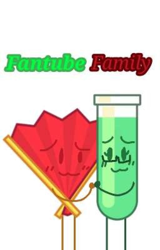 ~♡🧪Fantube Family🪭♡~ by Jazzy_Not_Here