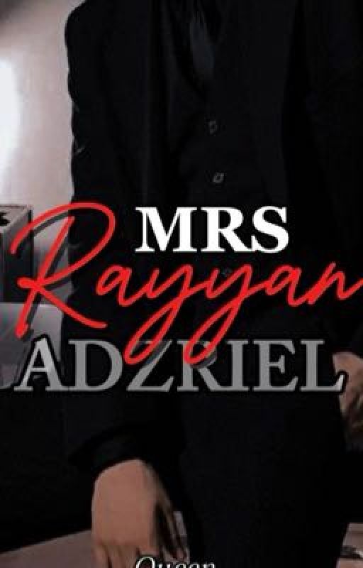 MRS RAYYAN ADZRIEL by queenblack0o