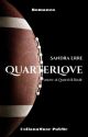 QuarterLove- Amore ai quarti di finale. by SandraERRE