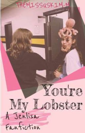 You're My Lobster (JenLisa) by TheMissusKim-M