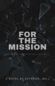 FOR THE MISSION (NA2)  by sstravrl_bell