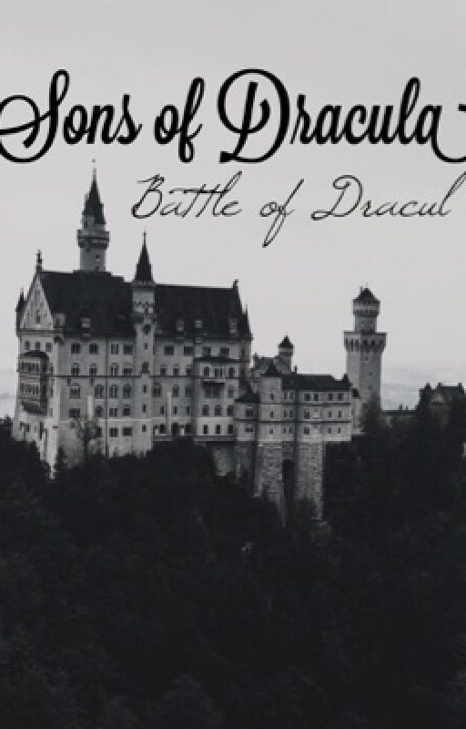 Sons of Dracula: Battle of Dracul by Starlla01