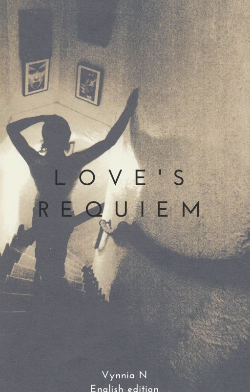 Love's Requiem (ENG) by VynniaN