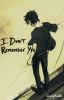 I Don't Remember You (Nico di Angelo Fanfiction) 