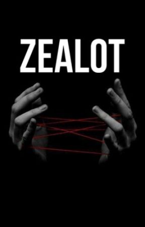 Zealot by Here_Be_Dragons