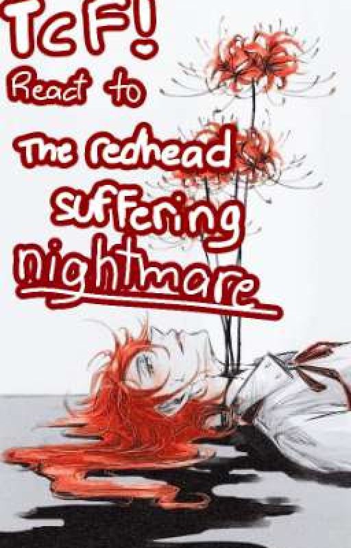 The redhead endless sufferings  by BLOOD_moonnight3