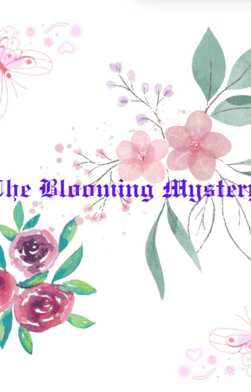 The Blooming Mystery by Veterloo