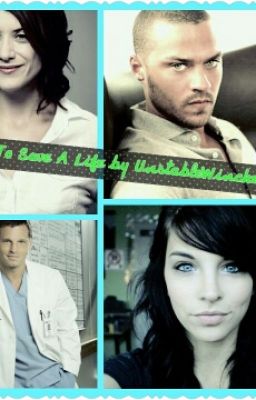 How To Save A Life(Greys Anatomy Fanfiction) cover