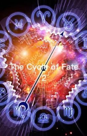 The Cycle of Fate 2 by Some1inthisuniverse