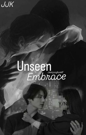 Unseen Embrace  by jeon_ff78