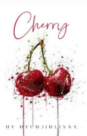 Cherry | චෙරි [ bl ] by Hyunjinlixxx