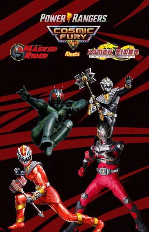 Power Rangers Cosmic Fury meets Masked Rider x Kamen Rider Dragon Knight by tdk0403