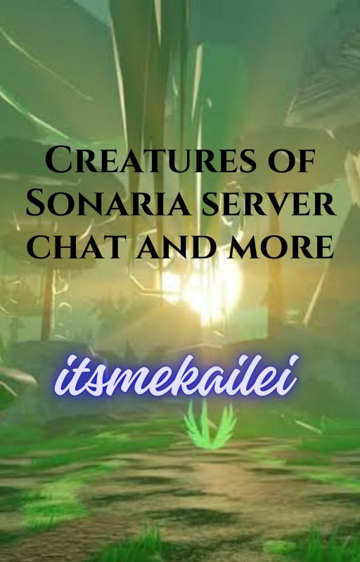 Creatures of sonaria server chats and more by itsmekailei