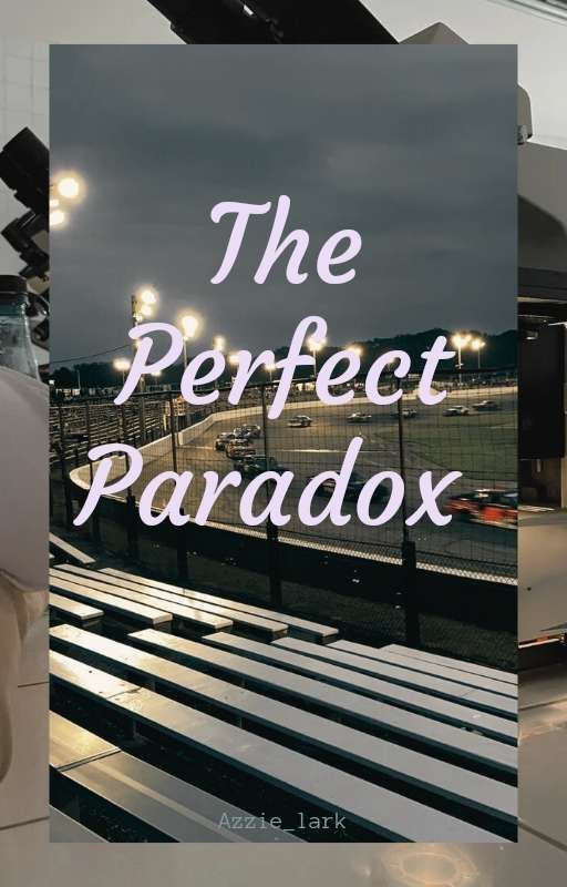 The perfect paradox by azzie_lark