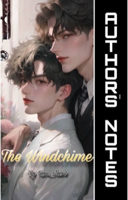 The Windchime Author's Notes cover