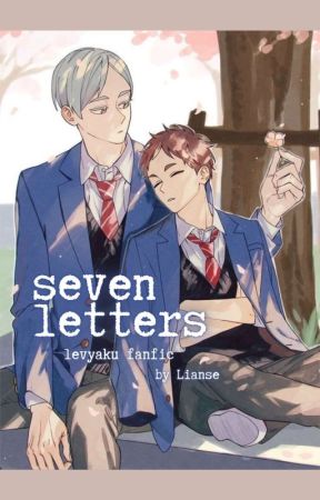 seven letters : levyaku oneshot by aisselianse