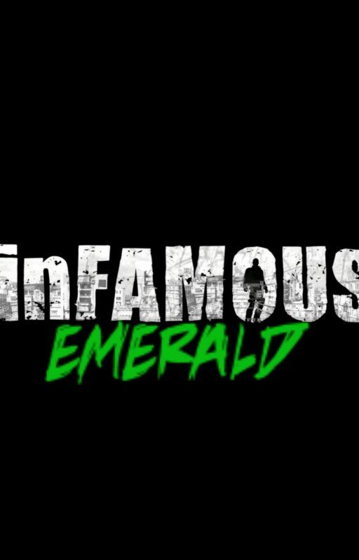 inFAMOUS: Emerald by teabkunas