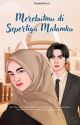 Merebutmu di Sepertiga Malamku by metafora2