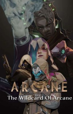 [The Wildcard Of Arcane] Arcane Jinx X Male Reader  cover