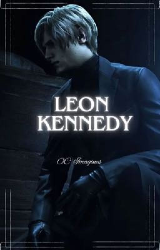 Leon Kennedy|OC Imagines by francineeeyyy