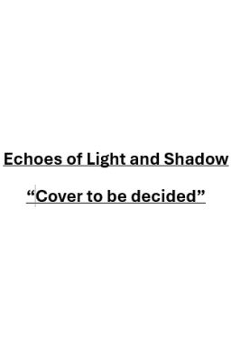 Echoes of Light and Shadow cover