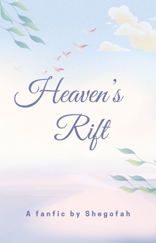 Heaven's rift by shegofah