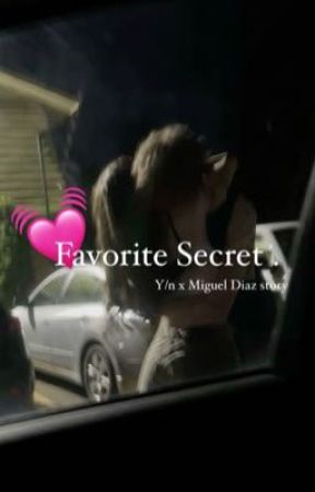 Favorite Secret . by harleensmendoza