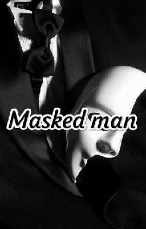 Masked Man by Fabiha_Anber