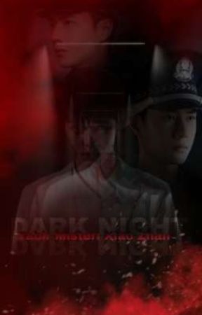 DARK NIGHT [END PDF] by yizhanlw