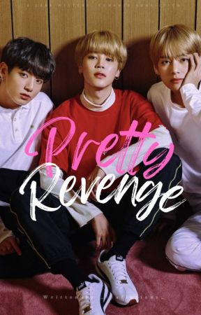 Pretty Revenge || BTS FF by iyafictions