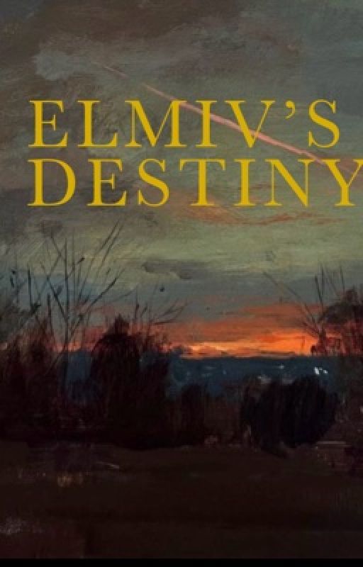 Elmiv's Destiny  by niepowinnomnietu