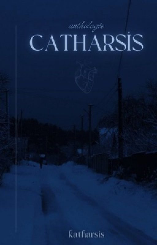 CATHARSIS ; anthologie  by -katharsis