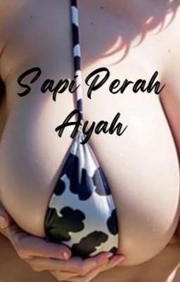 Sapi Perah Ayah cover