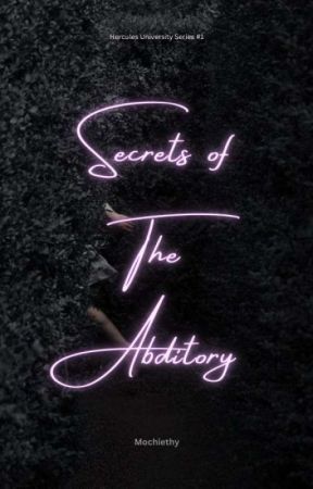 Secrets Of the Abditory by Mochiethy