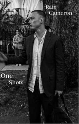 Rafe Cameron | One Shots 💵🚬 cover