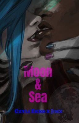 Moon & Sea - Ekko x Jinx cover