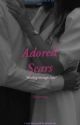 Adored Scars by _author_butterfly_