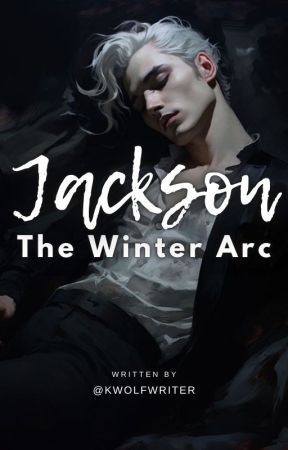 Jackson: The Winter Arc by KWolfWriter