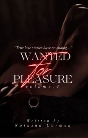 Wanted For Pleasure: vol 4 by _ntsha