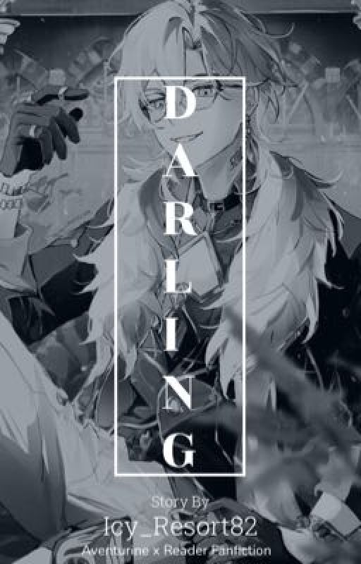 Darling | Aventurine x F!Reader by Icy_Resort82