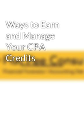 Ways to Earn and Manage Your CPA Credits by flatfeeconsulting