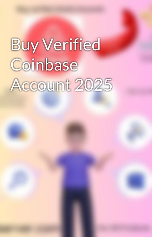 Buy Verified Coinbase Account 2025 by Eltapros5y7r