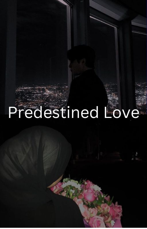 Predestined Love by Novellover213