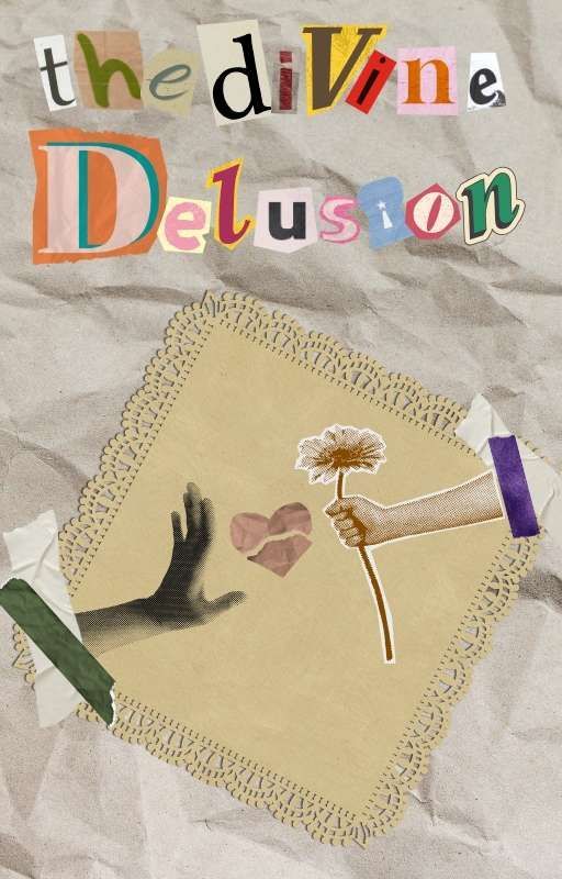 The Divine Delusion by d3lulufreak