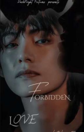 taehyung sad ff ( forbidden love)  by Myluciferfics