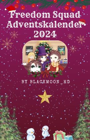 Freedom Squad Adventskalender 2024 by BlackMoon_HD