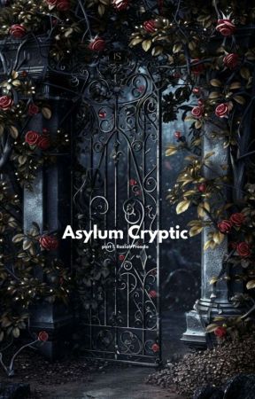 Asylum Cryptic  by ashluvursm1e