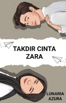 TAKDIR CINTA ZARA (ON GOING) cover