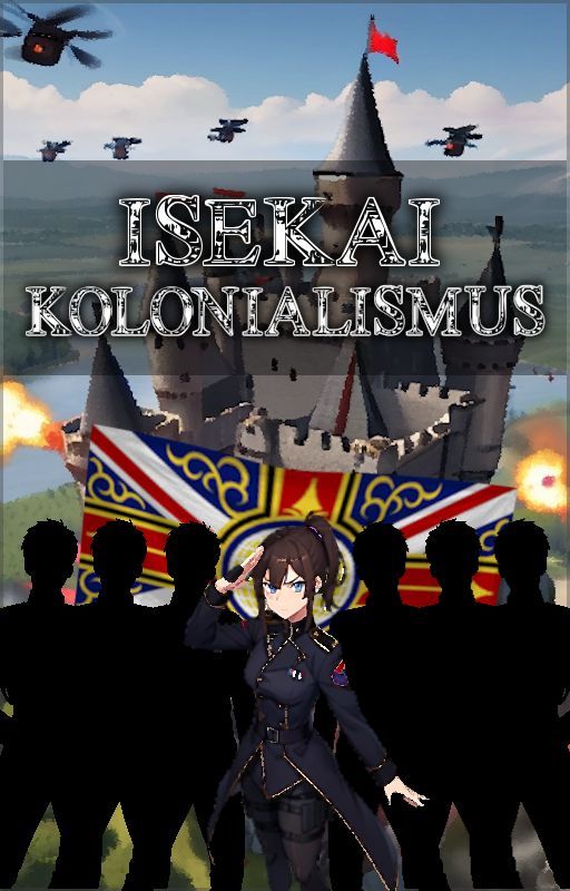 Isekai Kolonialismus by Lorai_official