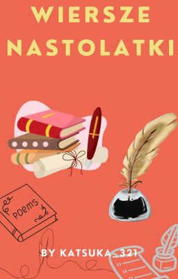 Wiersze nastolatki cover